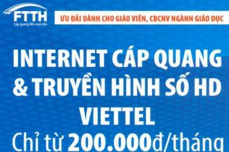 Khuyến mãi internet cáp quang Viettel dành cho giáo viên