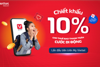 Viettel chiết khấu 10% cho thuê bao di động trả sau khi thanh toán cước lần đầu tiên trên ứng dụng My Viettel